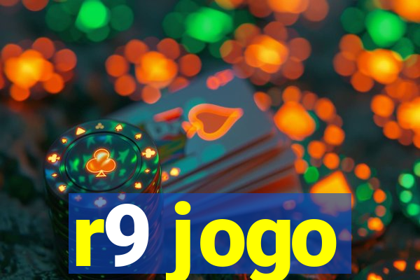 r9 jogo